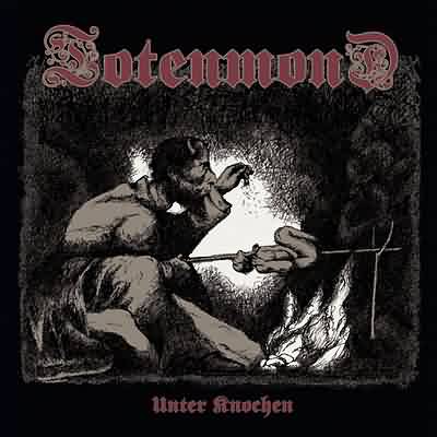 Totenmond: "Unter Knochen" – 2004